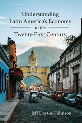 Understanding Latin America's Economy in the Twenty-First Century - 2 Dec 2025