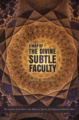 A Map of the Divine Subtle Faculty - 7 Apr 2015