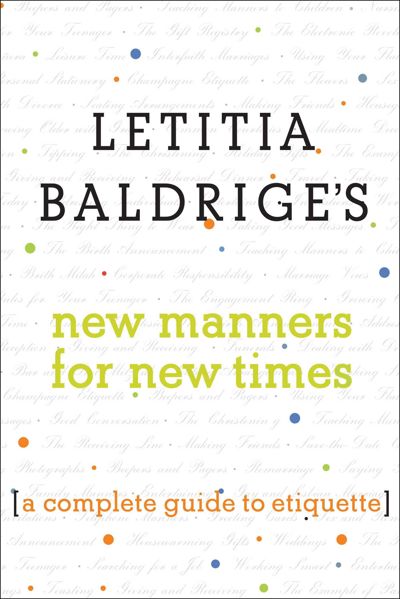 Letitia Baldrige's New Manners for New Times