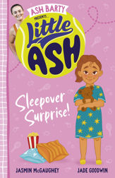 Little Ash Sleepover Surprise! - 1 May 2024