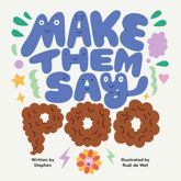 Make Them Say Poo - 31 Mar 2026