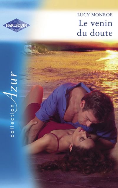 Le venin du doute (Harlequin Azur)