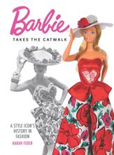 Barbie Takes the Catwalk - 3 Oct 2023