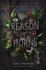 A Treason of Thorns - 10 Sep 2019