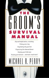 Groom's Survival Manual - 11 May 2010