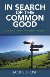 In Search of the Common Good - 27 May 2016