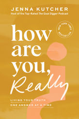 How Are You, Really? - 28 Jun 2022