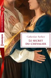 Le secret du chevalier - 1 Oct 2015