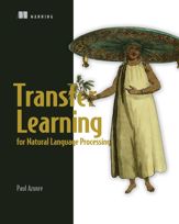 Transfer Learning for Natural Language Processing - 31 Aug 2021