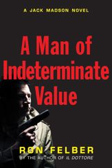 A Man of Indeterminate Value - 1 Jun 2013
