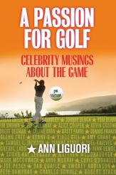 A Passion for Golf - 4 May 2007