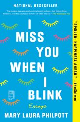 I Miss You When I Blink - 2 Apr 2019