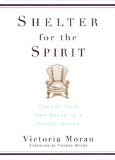 Shelter for the Spirit - 21 May 2013