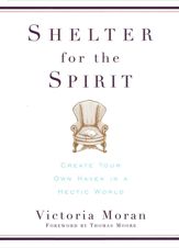Shelter for the Spirit - 21 May 2013