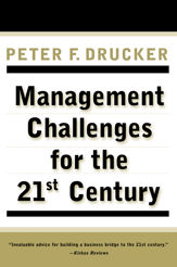 MANAGEMENT CHALLENGES for the 21st Century - 13 Oct 2009