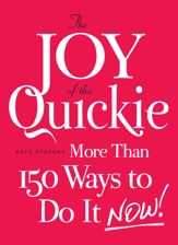 The Joy of the Quickie - 18 Aug 2011