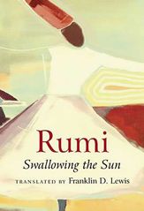 Rumi: Swallowing the Sun - 1 Apr 2013