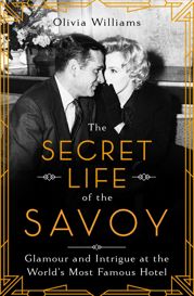 The Secret Life of the Savoy - 1 Jun 2021