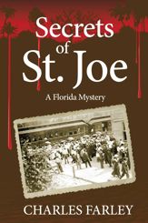 Secrets of St. Joe - 17 Oct 2015