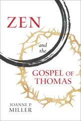 Zen and the Gospel of Thomas - 14 Aug 2018