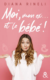 Moi, mon ex... et le bébé ! - 10 Feb 2021