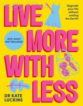 Live More with Less - 27 Feb 2024