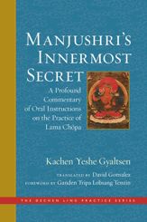 Manjushri's Innermost Secret - 2 Jul 2019