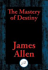 The Mastery of Destiny - 24 Aug 2016