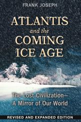 Atlantis and the Coming Ice Age - 16 Mar 2015
