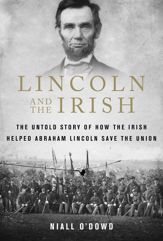 Lincoln and the Irish - 6 Mar 2018