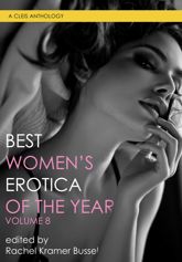 Best Women's Erotica of the Year, Volume 8 - 6 Dec 2022