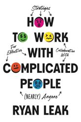 How to Work with Complicated People - 15 Apr 2025