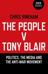 The People v. Tony Blair - 12 Feb 2013