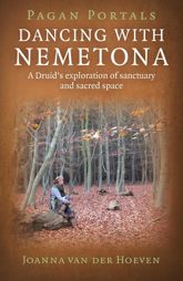Pagan Portals - Dancing with Nemetona - 30 May 2014