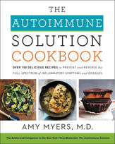 The Autoimmune Solution Cookbook - 8 May 2018