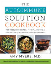 The Autoimmune Solution Cookbook - 8 May 2018