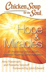 Chicken Soup for the Soul: Hope & Miracles - 10 Feb 2015