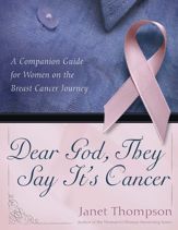 Dear God, They Say It's Cancer - 4 Jun 2013