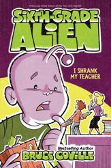 I Shrank My Teacher - 4 Aug 2020