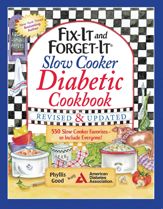 Fix-It and Forget-It Slow Cooker Diabetic Cookbook - 4 Aug 2015