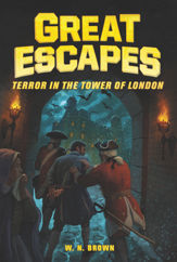 Great Escapes #5: Terror in the Tower of London - 6 Apr 2021