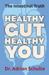 Healthy Gut, Healthy You - 5 Feb 2019