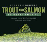 Trout and Salmon of North America - 6 Jul 2010