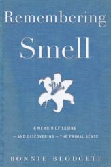 Remembering Smell - 16 Jun 2010