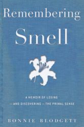 Remembering Smell - 16 Jun 2010