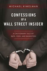 Confessions of a Wall Street Insider - 28 Mar 2017