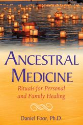 Ancestral Medicine - 11 Jul 2017