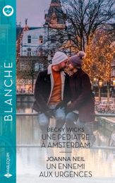 Une pédiatre à Amsterdam - Un ennemi aux urgences - 1 Dec 2025