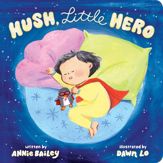 Hush, Little Hero - 20 Dec 2022