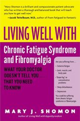 Living Well with Chronic Fatigue Syndrome and Fibromyalgia - 13 Oct 2009